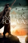 A szultan foglya - eBook