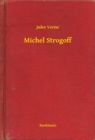 Michel Strogoff - eBook