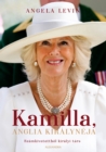 Kamilla, Anglia kiralyneja : Szamkivetettbol kiralyi tars - eBook