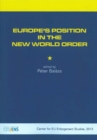 Europe'S Position in the New World Order - Book