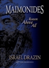 Maimonides -- Reason Above All - Book