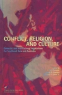 Conflict, Religion, and Culture : Domestic and International Implications for Southeast Asia and Australia - Book