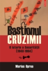 Bastionul cruzimii. O istorie a Securitatii (1948-1964) - eBook