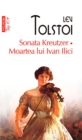 Sonata Kreutzer. Moartea lui Ivan Ilici - eBook