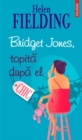 Bridget Jones, topita dupa el - eBook