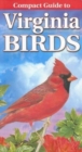 Compact Guide to Virginia Birds - Book