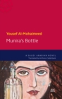 Munira's Bottle : A Saudi Arabian Novel - Book
