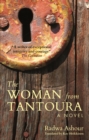 The Woman from Tantoura : A Novel from Palestine - Book