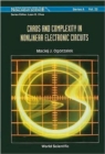 Chaos And Complexity In Nonlinear Electronic Circuits - Book