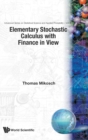 Elementary Stochastic Calculus, With Finance In View - Book