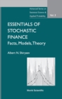 Essentials Of Stochastic Finance: Facts, Models, Theory - Book
