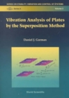 Vibration Analysis of Plates by the Superposition Method - Book