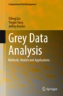 Grey Data Analysis : Methods, Models and Applications - eBook