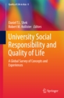University Social Responsibility and Quality of Life : A Global Survey of Concepts and Experiences - eBook