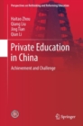 Private Education in China : Achievement and Challenge - eBook
