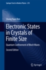 Electronic States in Crystals of Finite Size : Quantum Confinement of Bloch Waves - eBook