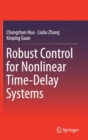Robust Control for Nonlinear Time-Delay Systems - Book