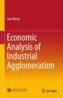 Economic Analysis of Industrial Agglomeration - eBook
