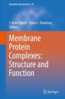 Membrane Protein Complexes: Structure and Function - eBook