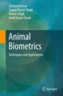 Animal Biometrics : Techniques and Applications - eBook