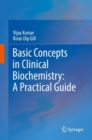 Basic Concepts in Clinical Biochemistry: A Practical Guide - eBook