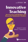 Innovative Teaching: Best Practices From Business And Beyond For Mathematics Teachers - eBook