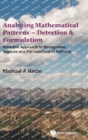 Analyzing Mathematical Patterns - Detection & Formulation: Inductive Approach To Recognition, Analysis And Formulations Of Patterns - Book