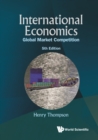 International Economics: Global Market Competition (5th Edition) - eBook
