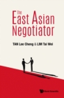 East Asian Negotiator, The - eBook