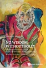 No Wisdom Without Folly: The Extraordinary Life Of Francois Englert, Nobel Laureate - eBook