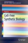 Cell-Free Synthetic Biology - Book