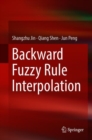 Backward Fuzzy Rule Interpolation - eBook