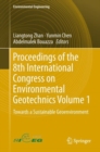 Proceedings of the 8th International Congress on Environmental Geotechnics Volume 1 : Towards a Sustainable Geoenvironment - Book
