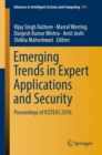 Emerging Trends in Expert Applications and Security : Proceedings of ICETEAS 2018 - eBook