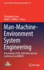 Man-Machine-Environment System Engineering : Proceedings of the 18th International Conference on MMESE - Book
