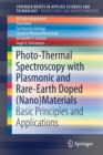 Photo-Thermal Spectroscopy with Plasmonic and Rare-Earth Doped (Nano)Materials : Basic Principles and Applications - Book