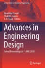 Advances in Engineering Design : Select Proceedings of FLAME 2018 - Book