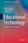 Educational Technology : A Primer for the 21st Century - eBook