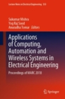 Applications of Computing, Automation and Wireless Systems in Electrical Engineering : Proceedings of MARC 2018 - Book