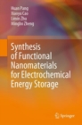 Synthesis of Functional Nanomaterials for Electrochemical Energy Storage - eBook