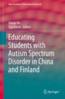 Educating Students with Autism Spectrum Disorder in China and Finland - eBook