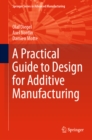A Practical Guide to Design for Additive Manufacturing - eBook