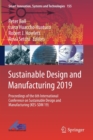 Sustainable Design and Manufacturing 2019 : Proceedings of the 6th International Conference on Sustainable Design and Manufacturing (KES-SDM 19) - Book