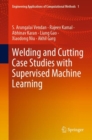 Welding and Cutting Case Studies with Supervised Machine Learning - eBook
