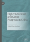 Higher Education and Career Prospects in China - eBook