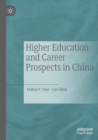 Higher Education and Career Prospects in China - Book