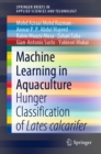 Machine Learning in Aquaculture : Hunger Classification of Lates calcarifer - eBook