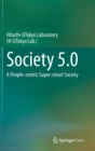 Society 5.0 : A People-centric Super-smart Society - Book