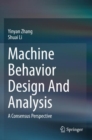 Machine Behavior Design And Analysis : A Consensus Perspective - Book