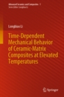 Time-Dependent Mechanical Behavior of Ceramic-Matrix Composites at Elevated Temperatures - eBook